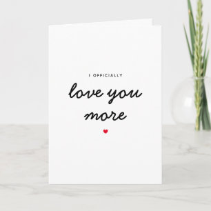 Cute Officially Love You More Heart Valentines Day Card