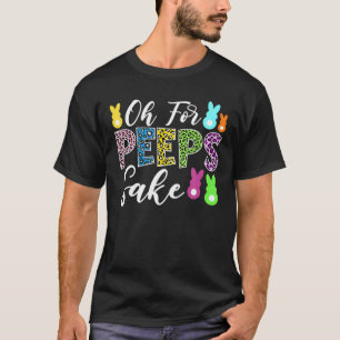 Cute Oh For Students Sake Easter Day Funny Teacher T-Shirt