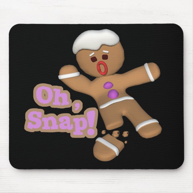 cute oh, snap gingerbread man cookie mouse pad (Front)