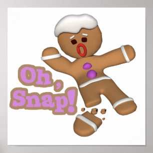 cute oh, snap gingerbread man cookie poster