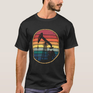 Cute Oil Rig Oilfield Worker Drilling Engineers T-Shirt