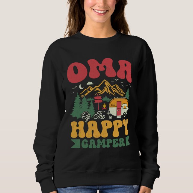 Cute Oma Of The Happy Camper Groovy Camping Trip Sweatshirt (Front)