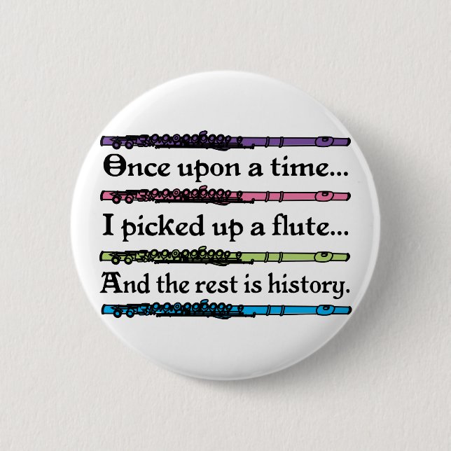 Cute Once Upon A Time Flute 6 Cm Round Badge (Front)