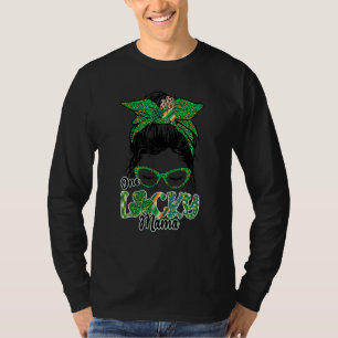 Cute One Lucky Mama Messy Bun Happy St Patricks Da T-Shirt