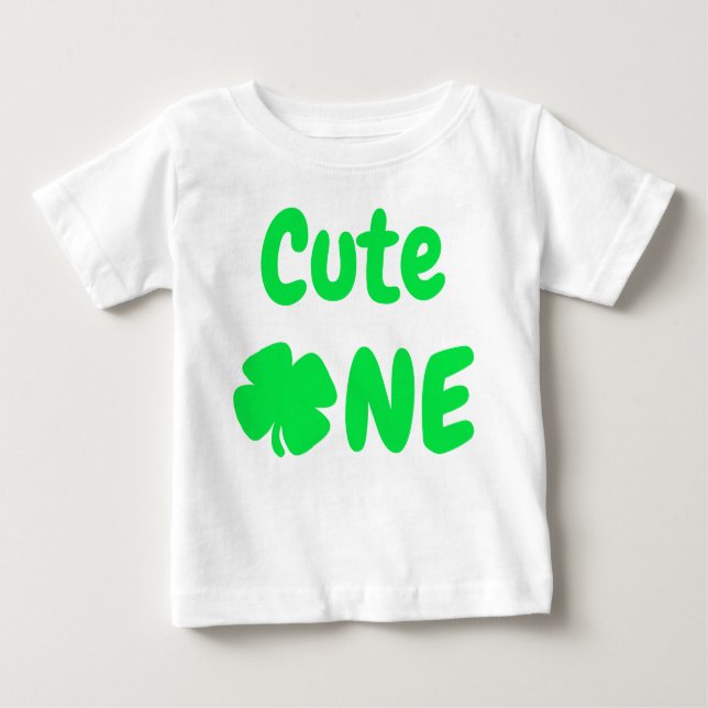 Cute One St Patrick's Day 1st Birthday Baby T-Shirt (Front)