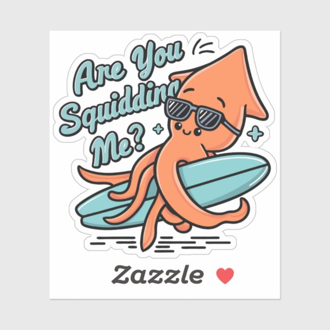 Cute Orange Squid Puns Are You Squidding Me (Sheet)