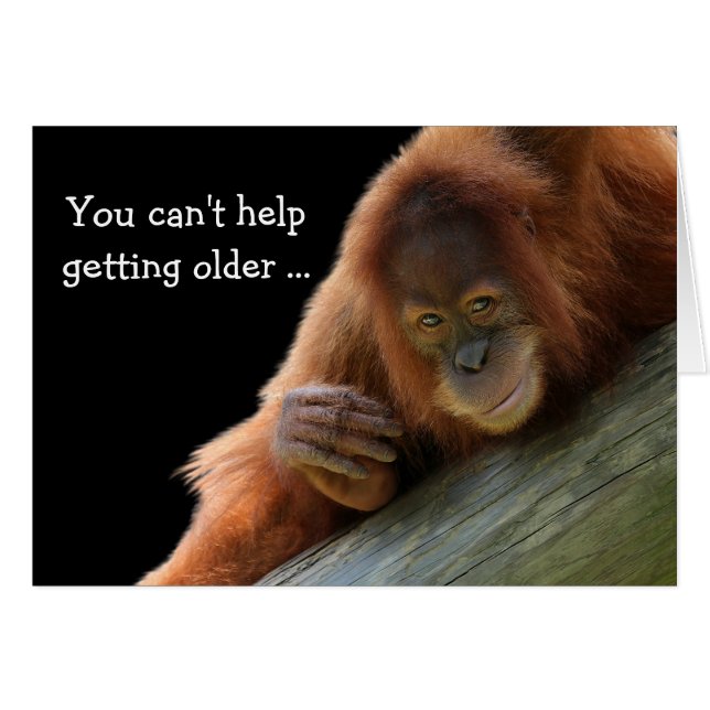 Cute Orangutan Getting Older Birthday Card (Front Horizontal)