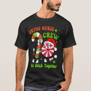 Cute Ortho Nurse Crew Candy Cane Santa Christmas X T-Shirt