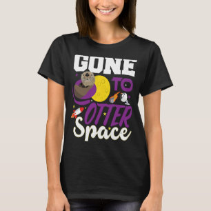 Cute Otter   Gone To Otter Space Pun Boys Girl Kid T-Shirt