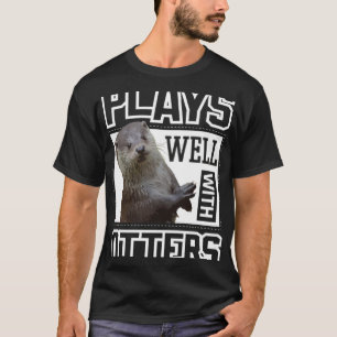 Cute Otter Plays Well With Otters Women Kids T-Shirt
