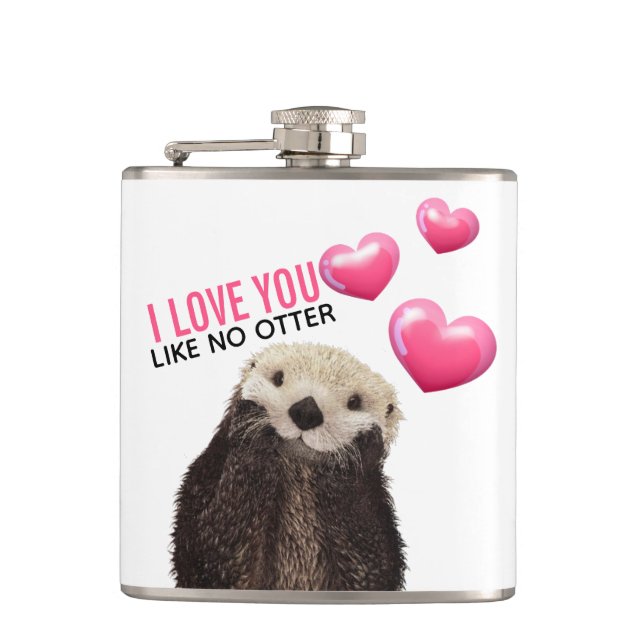 Cute Otter with Pink Hearts Love You Pun Hip Flask (Front)