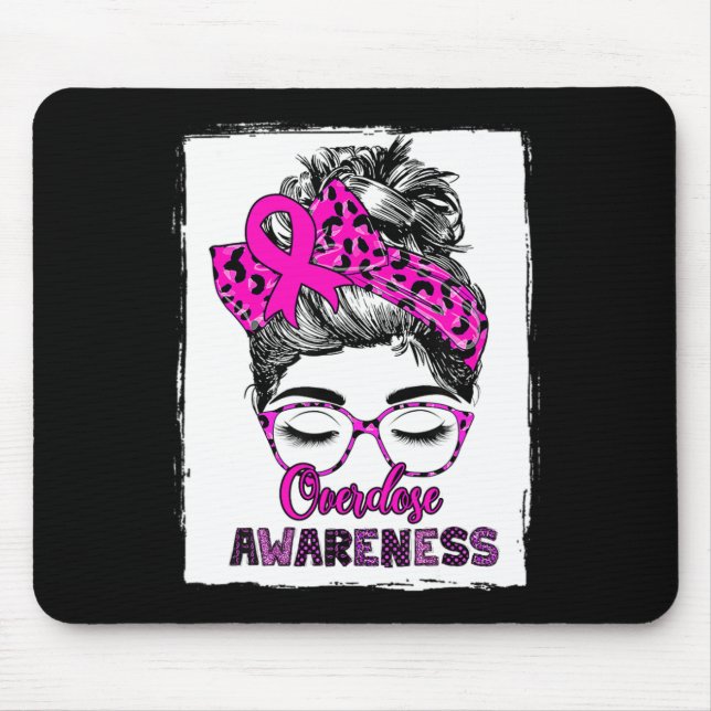 Cute Overdose awareness messy hair bun for women 1 Mouse Pad (Front)