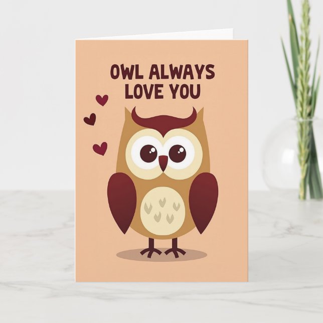 Cute Owl Always Love You Card (Front)