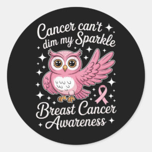 Cute Owl Dabbing Cancer Can’t Dim Me Breast Cancer Classic Round Sticker