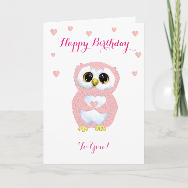 Cute Owl, Pink Hearts & Birthday Wishes on White Card (Front)
