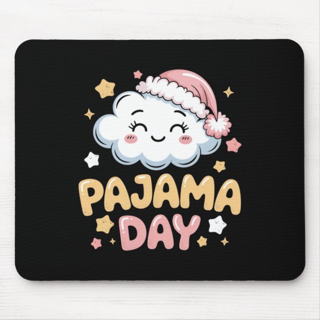 Cute Pajama Day Cloud Cartoon Art Mouse Pad (Front)