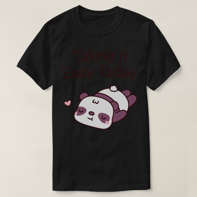 Cute Panda Bear Taking It Easy Today T-Shirt (Design Front)