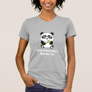 Cute Panda eating Bamboo Shoots with Funny Text T-Shirt