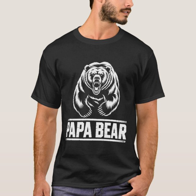 Cute Papa Bear Father's Day Quote/Saying T-Shirt (Front)
