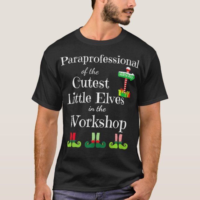 Cute Paraprofessional Teacher Christmas Elves T-Shirt (Front)
