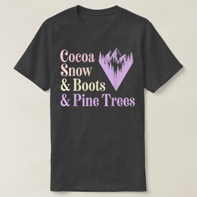 Cute Pastel Aesthetic Winter Cocoa Boots Snow and  T-Shirt (Design Front)