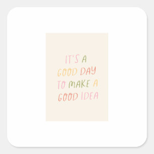 Cute Pastel Hand Lettering Motivational Quote Art  Square Sticker