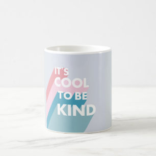 Cute pastel It's cool to be kind Coffee Mug