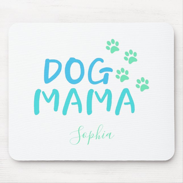 Cute Paw and Dog MAMA Typography     Mouse Pad (Front)