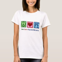 Cute PE Teacher Peace Love Physical Education
