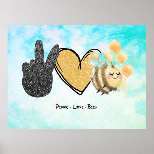 Cute Peace Love Bees Poster