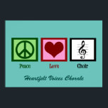 Cute Peace Love Choir Custom Teal Poster<br><div class="desc">A beautiful Peace Love Choir print with a green peace sign, red heart, and a treble clef on a musical staff to symbolize music and singing. Customize with your chorale name or other personalized text to hang in your room or office. A pretty poster to hang up in a choir...</div>