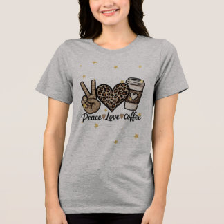 Cute Peace Love Coffee SVG - Glitter and Leopard Tri-Blend Shirt