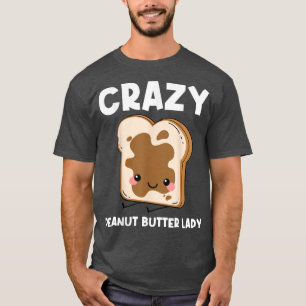 Cute Peanut Butter For Women Mum Matching Jelly Sp T-Shirt