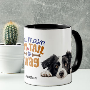 Cute Peeking Border Collie You Make My Tail Wag Mug