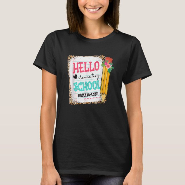 Cute Pencil Hello Elementary School First Day Of S T-Shirt (Front)
