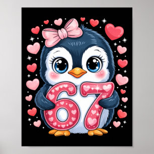 Cute Penguin 67 Six Seven Valentine Hearts 6 7 Mem Poster