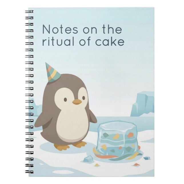 Cute Penguin Cake | Dry Humour Custom Notebook (Front)