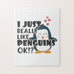 Cute Penguin I Just Really Like Penguins OK? Jigsaw Puzzle