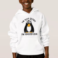 Cute Penguin I'm Not Short Funny Quote