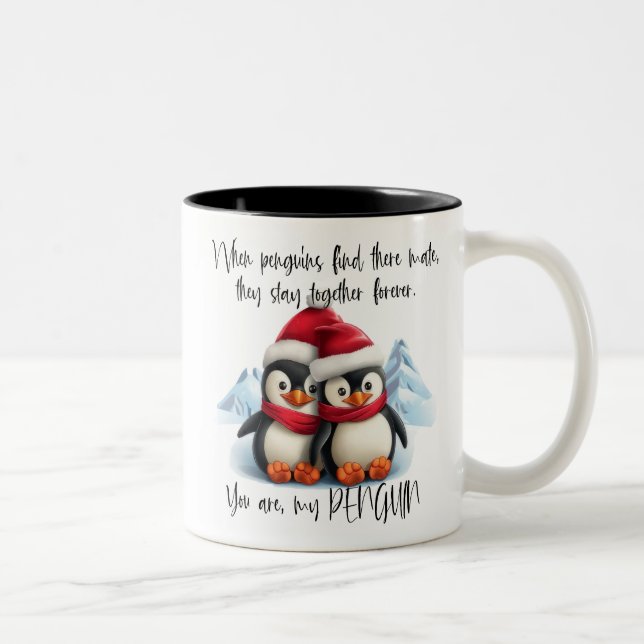 Cute Penguin /You Are My Penguin Two-Tone Coffee Mug (Right)