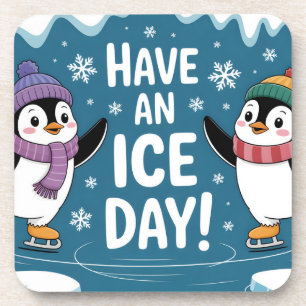 Cute Penguins Ice Skating Cartoon, Have an Ice Day Coaster