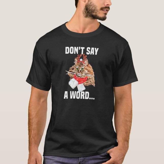Cute Persian cat with reindeer costume No Words T-Shirt (Front)