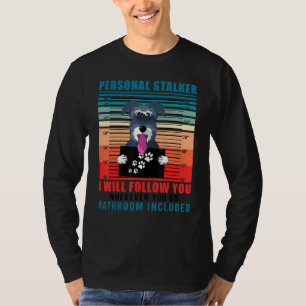 Cute Personal Stalker Jack Russell Terrier Dog Own T-Shirt