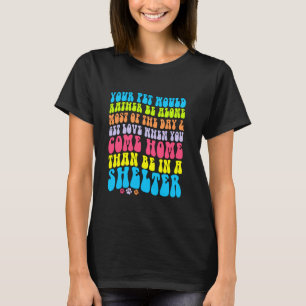 cute pet animal shelter dog cat owner mum dad resc T-Shirt