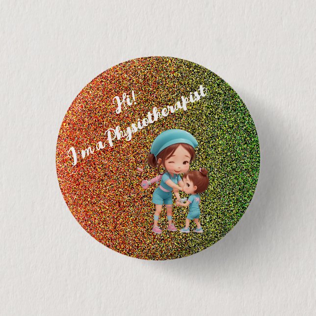 Cute Physiotherapist Badge Button (Front)