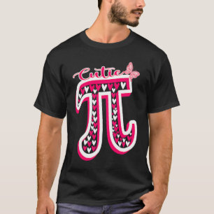 Cute Pi Day Math Day Teacher Women girls Cutie Pi T-Shirt