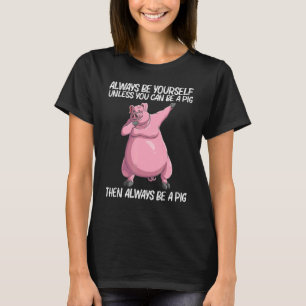 Cute Pig For Men Women Livestock Animal Food T-Shirt