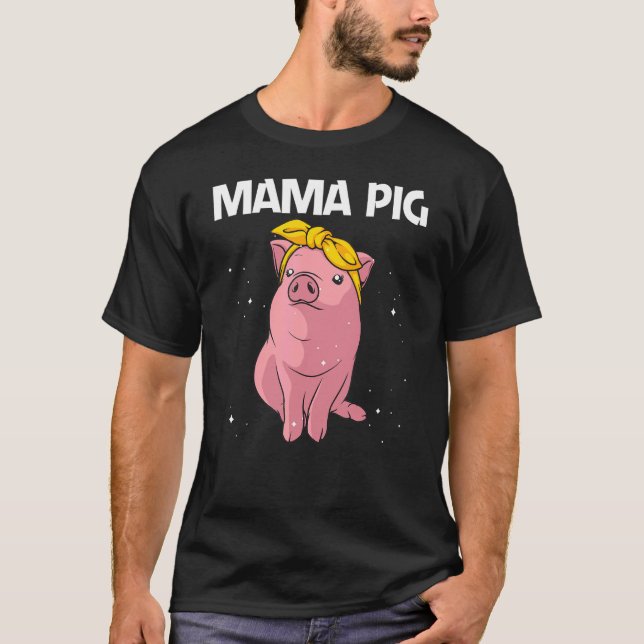 Cute Pig For Women Girls Mum Pig Farmer Hog Swine T-Shirt (Front)