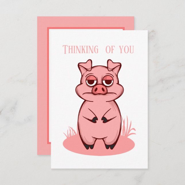 cute pig lovers thinking you add sentiment card (Front/Back)