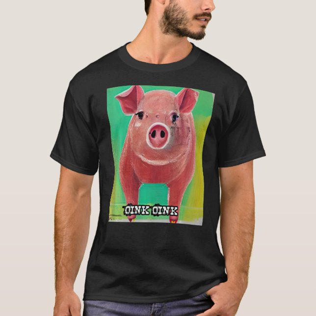 Cute Pig Piggie Oink Oink  32 T-Shirt (Front)